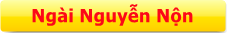 NGÀI NGUYYE54N BẶC
